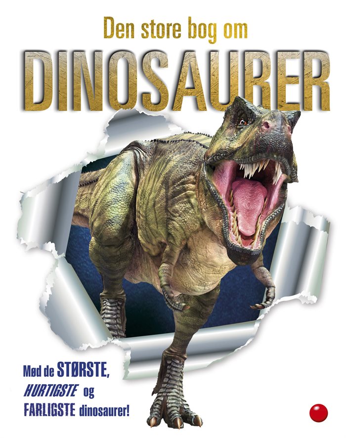 Den store bog om dinosaurer af Angela Wilkes og Darren Naish