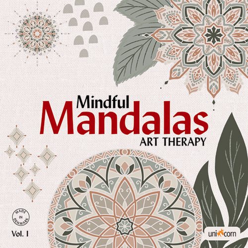 Mindful Mandalas Art Therapy Vol l