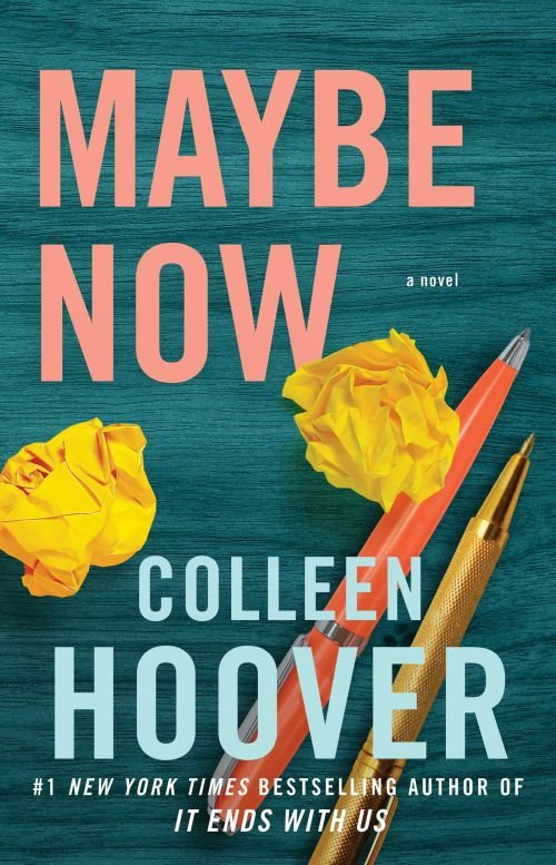 Maybe Now af Colleen Hoover