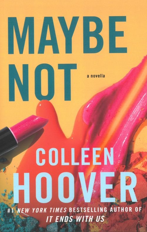 Maybe Not af Colleen Hoover