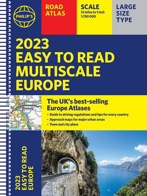 2023 Philip\'s Easy to Read Multiscale Road Atlas Europe