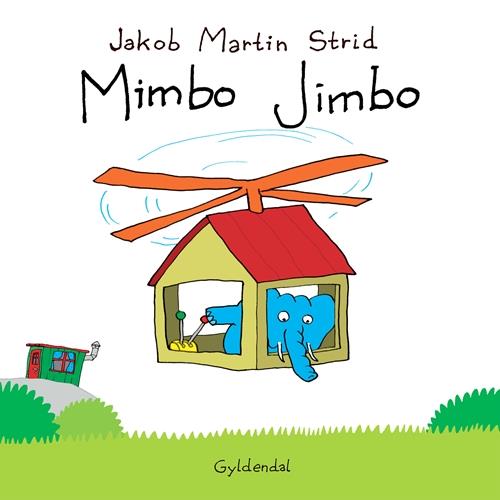 Mimbo Jimbo af Jakob Martin Strid