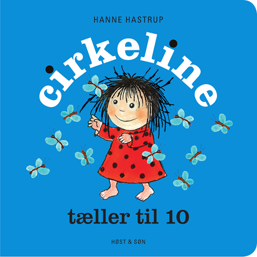 Cirkeline tæller til 10 af Hanne Hastrup