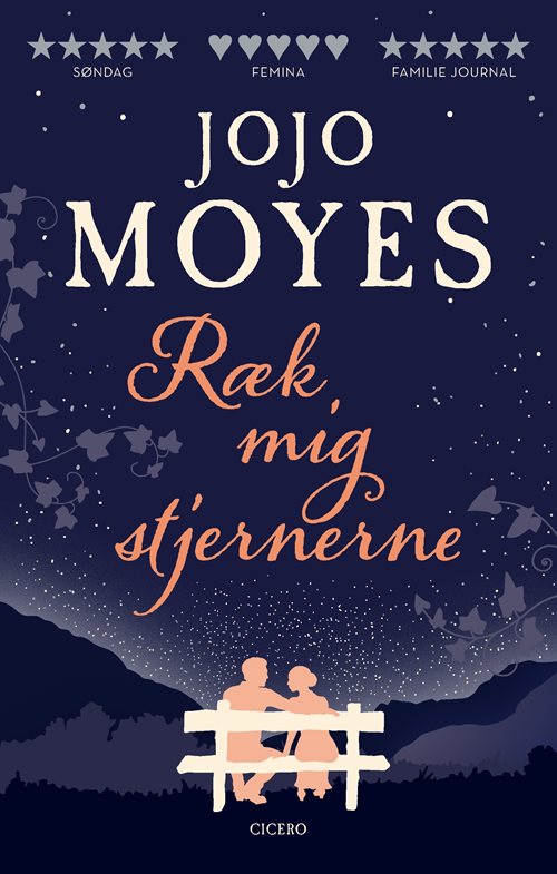 Ræk mig stjernerne af Jojo Moyes