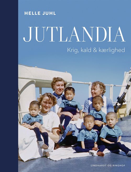 Jutlandia - Krig, kald og kærlighed af Helle Juhl
