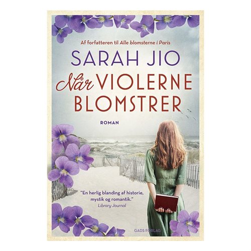 Når violerne blomstrer af Sarah Jio