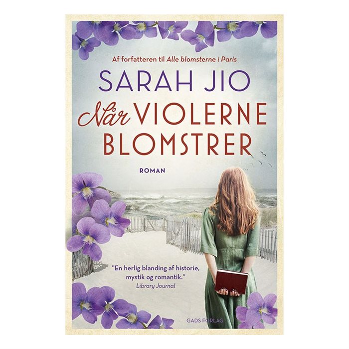 Når violerne blomstrer af Sarah Jio