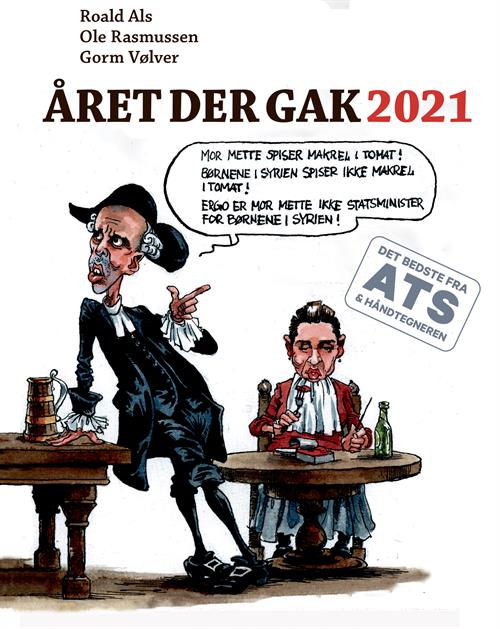 Året der gak 2021 af Gorm Vølver, Ole Rasmussen & Roald Als