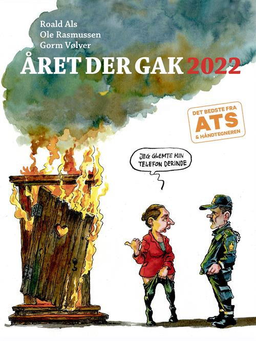Året der gak 2022 af Gorm Vølver, Ole Rasmussen & Roald Als