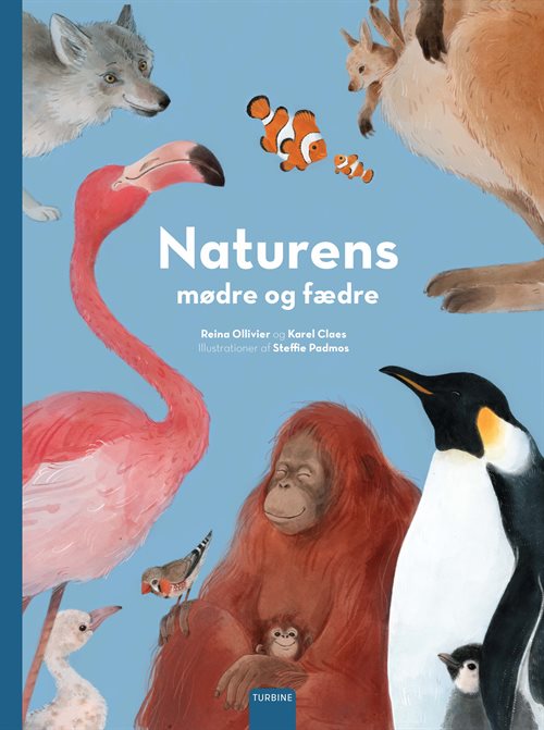 Naturens mødre og fædre af Reina Olliver og Karel Claes |