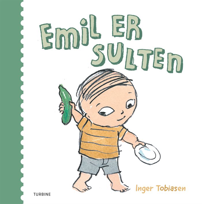 Emil er sulten af Inger Tobiasen |