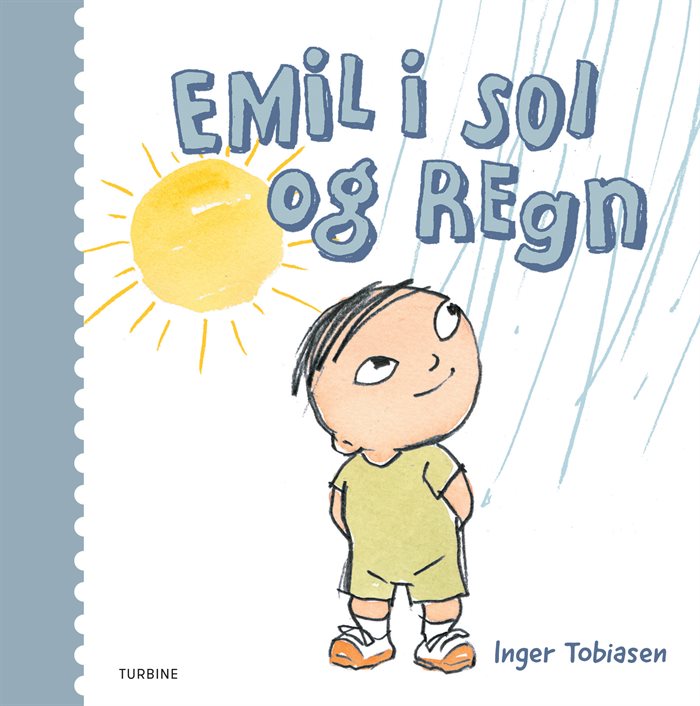 Emil i sol og regn af Inger Tobiasen |