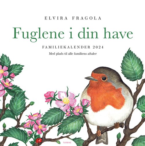 Fuglene i din have familiekalender 2024 af Elvira Fragola