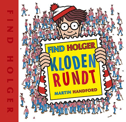 Find Holger - Kloden rundt af Martin Handford