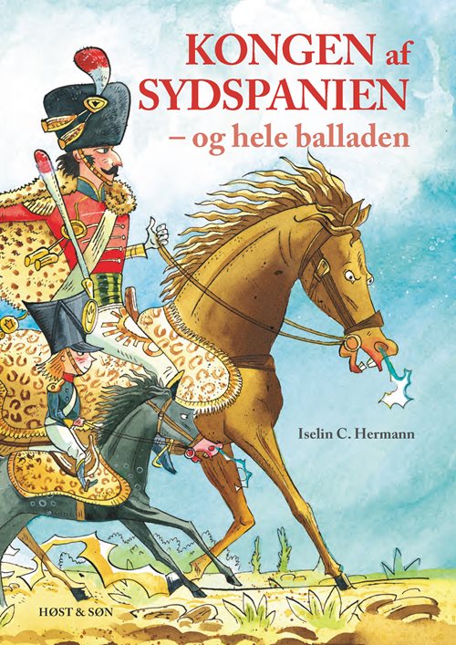 Kongen af sydspanien og hele balladen af Iselin C. Hermann