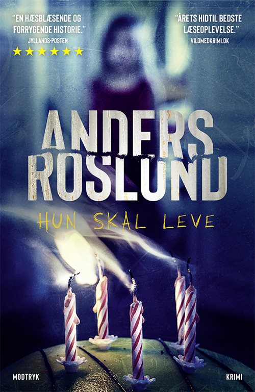 Hun skal leve af Anders Roslund