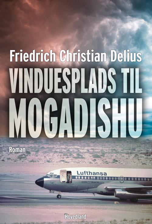 Vinduesplads Mogadishu af Frederich Christian Delius
