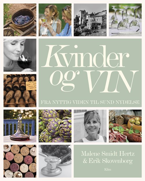 Kvinder og vin af Malene Smidt Hertz og Erik Skovenborg
