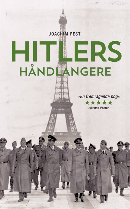 Hitlers håndlangere af Joachim C. Fest