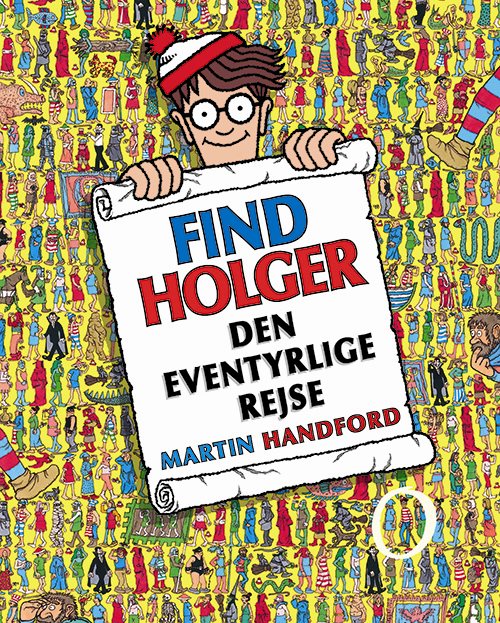 Find Holger - Den eventyrlige rejse af Martin Handford