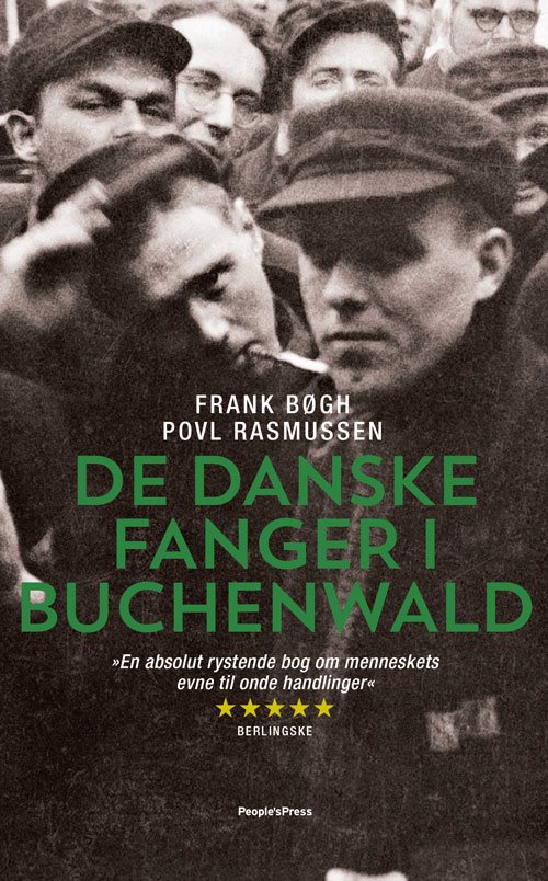 De danske fanger i Buchenwald af Frank Bøgh & Povl Rasmussen