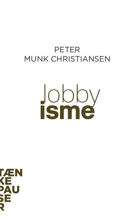 Lobbyisme af Peter Munk Christiansen