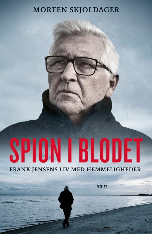 Spion i blodet af  Morten Skjoldager og Frank Jensen