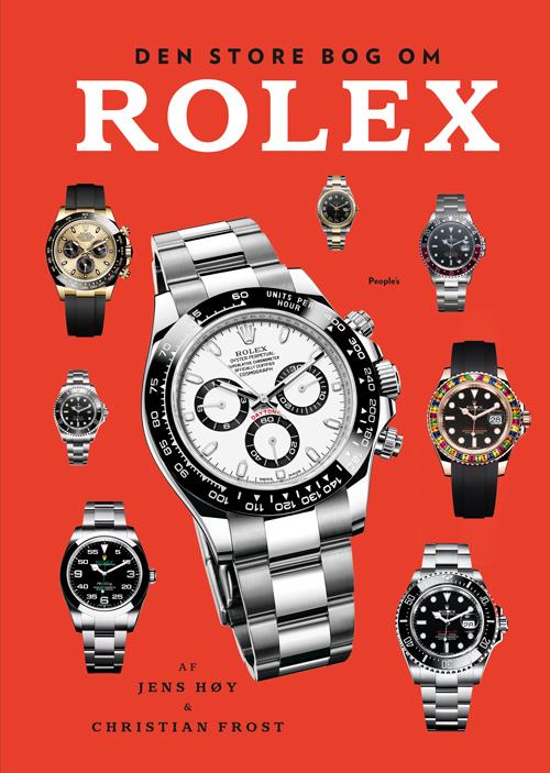 Den store bog om Rolex revideret udgave af Jens Høy og Christian Frost