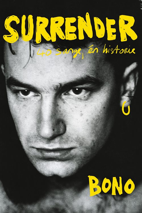 SURRENDER. 40 sange, én historie af Bono