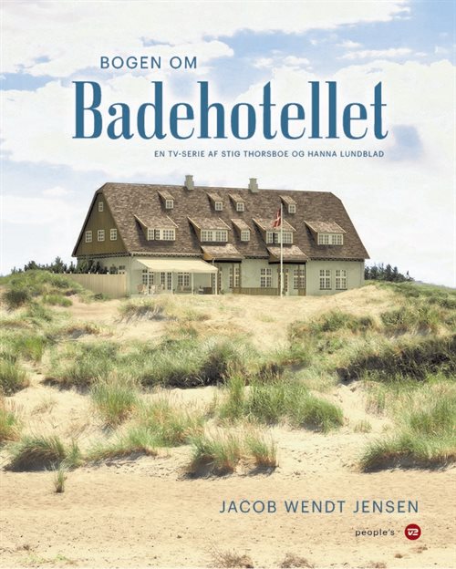 Bogen om Badehotellet af Jacob Wendt Jensen