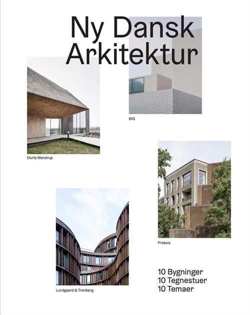 Ny Dansk Arkitektur af Kristoffer Lindhardt Weiss