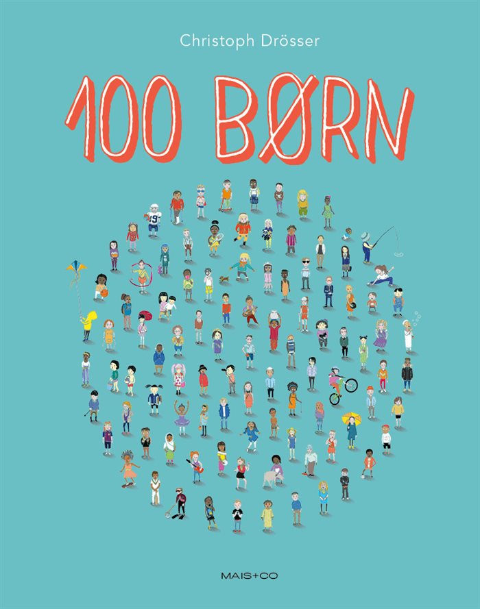 100 Børn af Christoph Drösser