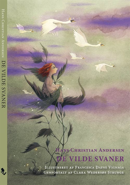 De vilde svaner af Hans Christian Andersen & Clara Wedersøe Strunge