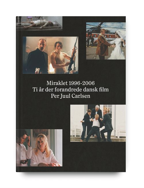 Miraklet 1996-2006 af Per Juul Carlsen