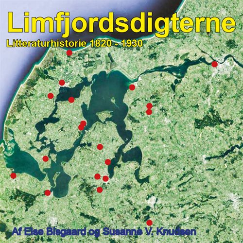 Limfjordsdigterne af Else Bisgaard, Susanne V. Knudsen
