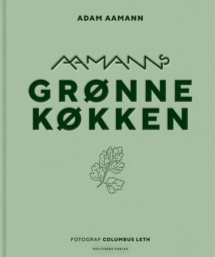 Aamanns grønne køkken af Adam Aamann-Christensen