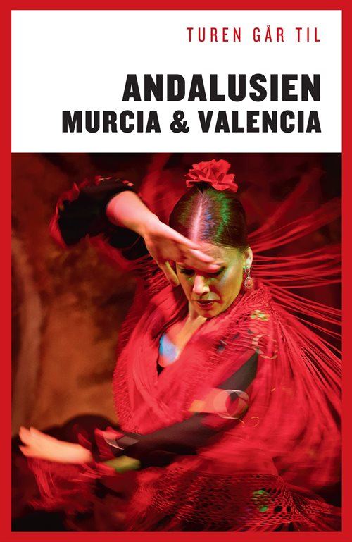 Andalusien, Murcia & Valencia af Jørgen Laurvig