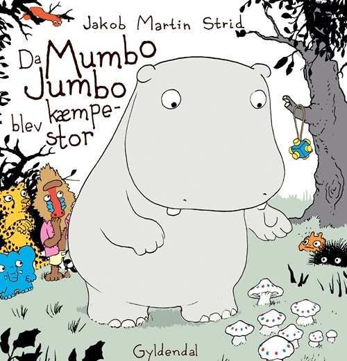 Da Mumbo Jumbo blev kæmpestor af Jakob Martin Strid
