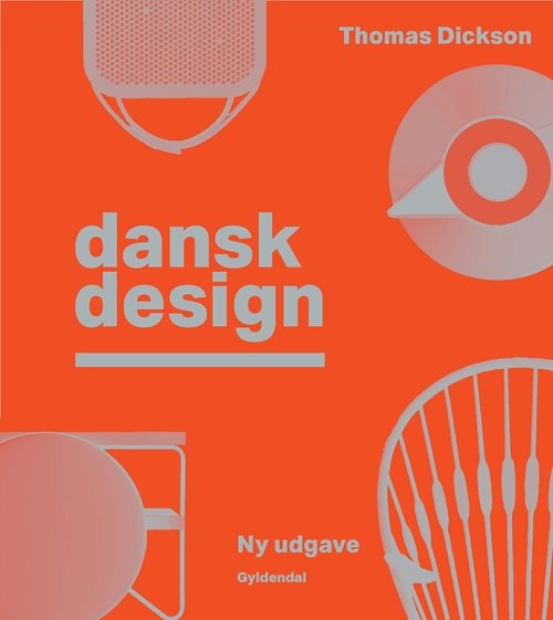 Dansk Design af Thomas Dickson