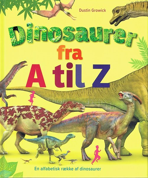 Dinosaurer fra A til Z af Dustin Growick