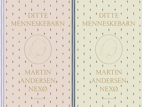 Ditte Menneskebarn 1-2 af Martin Andersen Nexø