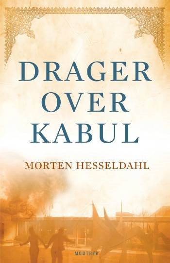 Drager over Kabul af Morten Hesseldahl