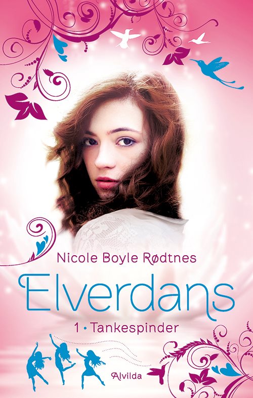 Elverdans 1 - Tankespinder af Nicole Boyle Rødtnes