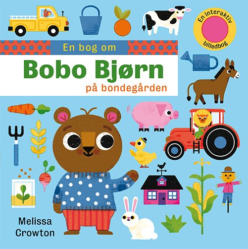 En bog om: Bobo Bjørn på bondegårde af Melissa Crowton