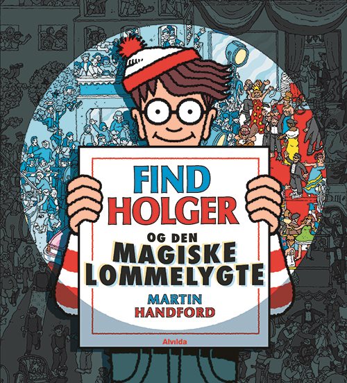 Find Holger og den magiske lommelygte af Martin Handford