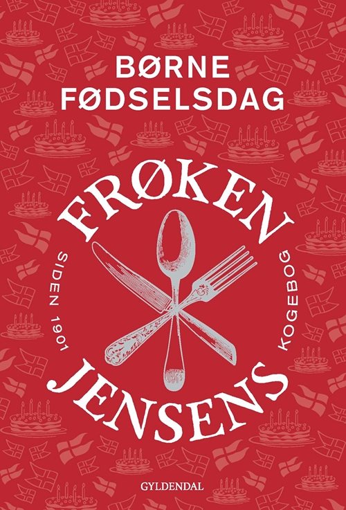 Frk Jensens Kogebog - Børnefødselsdag af Kristine Marie Jensen