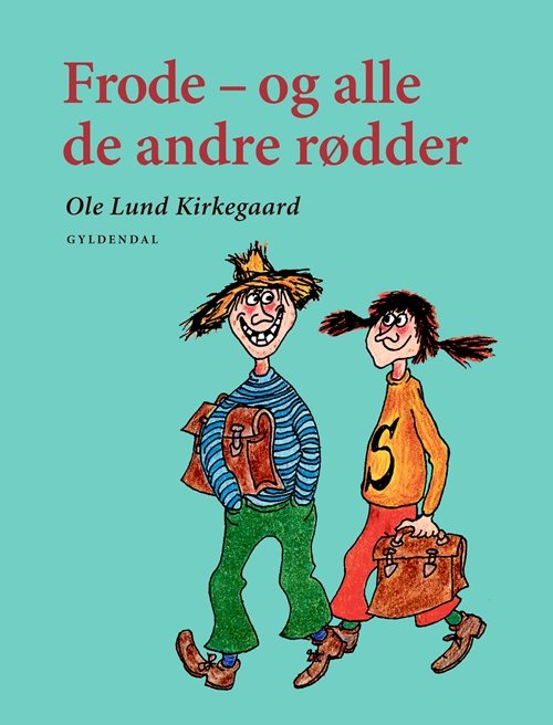 Frode og alle de andre rødder af Ole Lund Kirkegaard