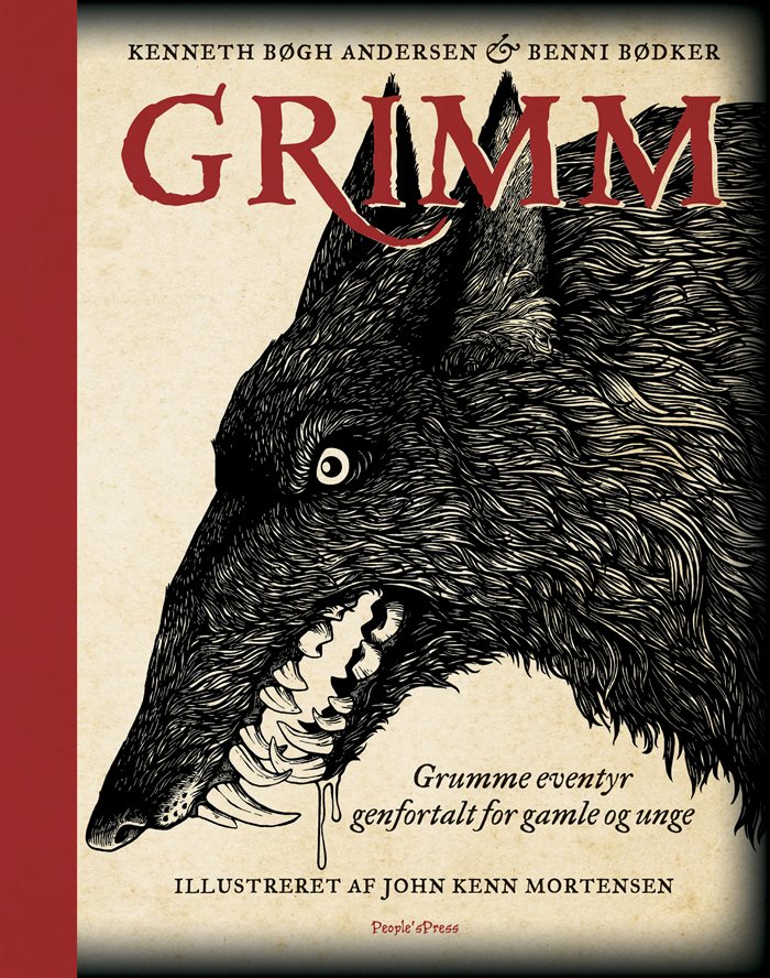 Grimm - grumme eventyr genfortalt for gamle og unge af Kenneth Bøgh Andersen & Benni Bødker