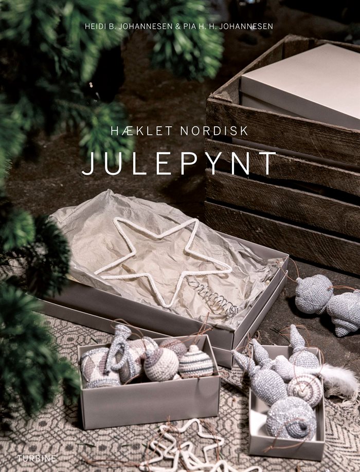 Hæklet nordisk julepynt af Heidi B. Johannesen og Pia H. H. Johannesen
