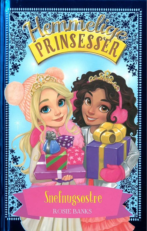 Hemmelige Prinsesser 9 - Snefnugsøstre af Rosie Banks